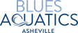 Blues Aquatics Asheville